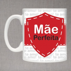 Caneca Mãe Perfeita